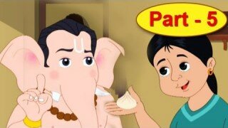 Bal Ganesh Part 5/6 – Ganesha’s True Devotee – Animated Mythological Movies – English