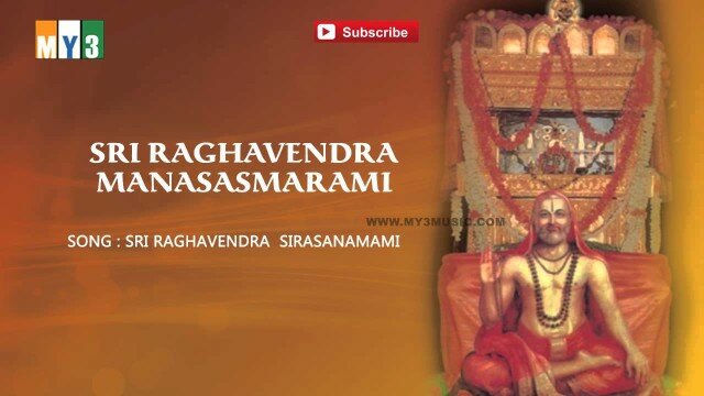 Sri Raghavendra Sirasanamami || Bakthi Devotional Songs || Bakthi Jukebox